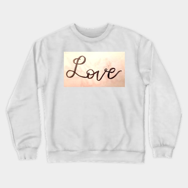 Love Calligraphy Crewneck Sweatshirt by jhsells98